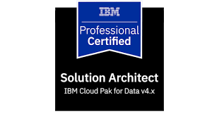 IBM Certified Solution Architect – Cloud Pak for Data